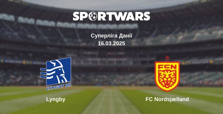 Lyngby — FC Nordsjælland дивитись онлайн безкоштовно 16.03.2025