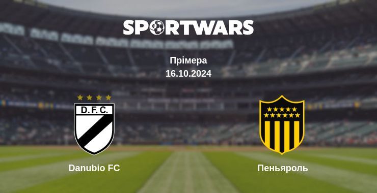 Danubio FC — Пеньяроль дивитись онлайн безкоштовно 16.10.2024