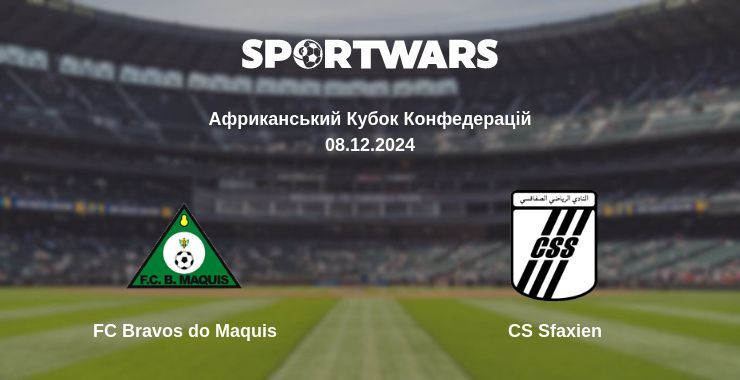 FC Bravos do Maquis — CS Sfaxien дивитись онлайн безкоштовно 08.12.2024