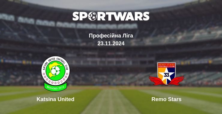 Katsina United — Remo Stars дивитись онлайн безкоштовно 23.11.2024