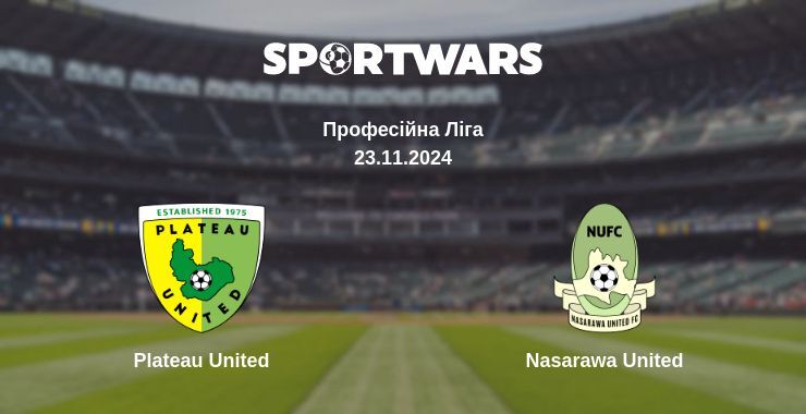 Plateau United — Nasarawa United дивитись онлайн безкоштовно 23.11.2024