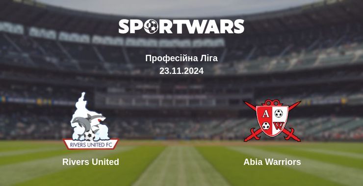 Rivers United — Abia Warriors дивитись онлайн безкоштовно 23.11.2024