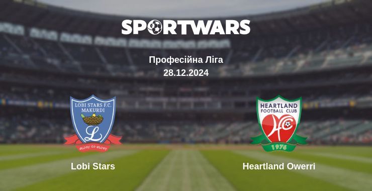 Lobi Stars — Heartland Owerri дивитись онлайн пряму трансляцію, 28.12.2024