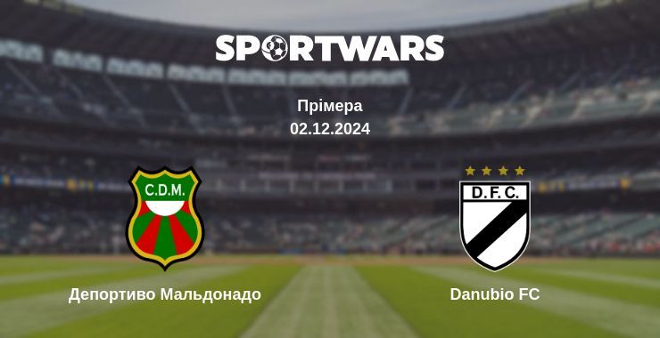 Результат матчу Депортиво Мальдонадо — Danubio FC, 02.12.2024