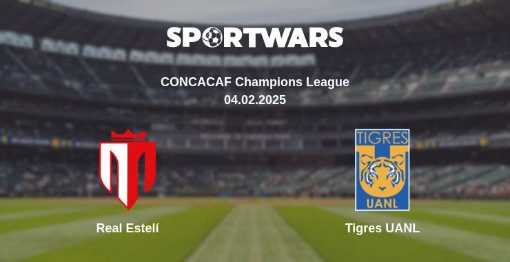 Real Estelí — Tigres UANL дивитись онлайн пряму трансляцію, 04.02.2025