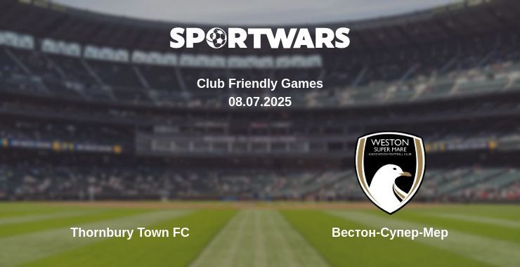 Thornbury Town FC - Вестон-Супер-Мер дивитись онлайн пряму трансляцію